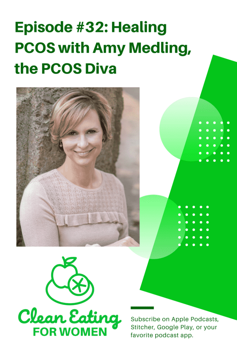 Healing PCOS Interview with Amy Medling - Clean Eating Kitchen