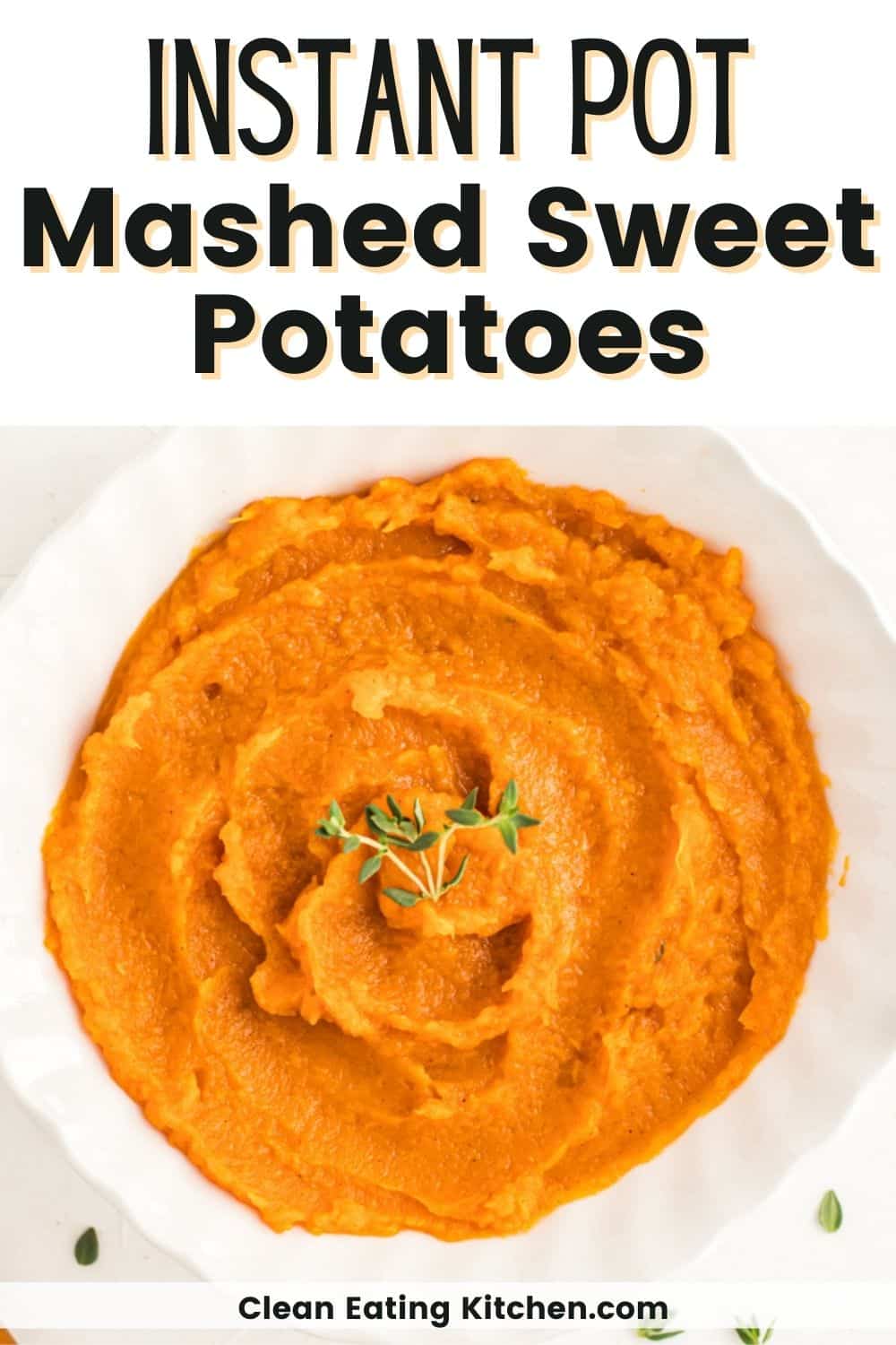 Instant Pot Mashed Sweet Potatoes (30 Minute Recipe)