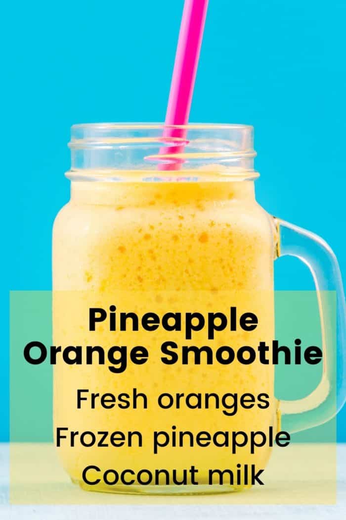 3-Ingredient Pineapple Orange Smoothie - Clean Eating Kitchen