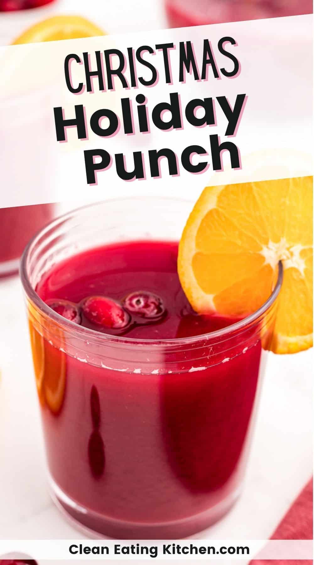 Non Alcoholic Holiday Brunch Punch (4-Ingredients) - Clean Eating Kitchen