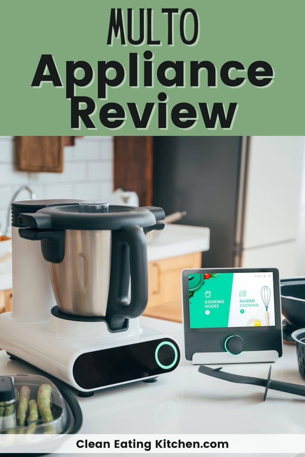 Multo by CookingPal AllinOne Kitchen Appliance Review Clean Eating