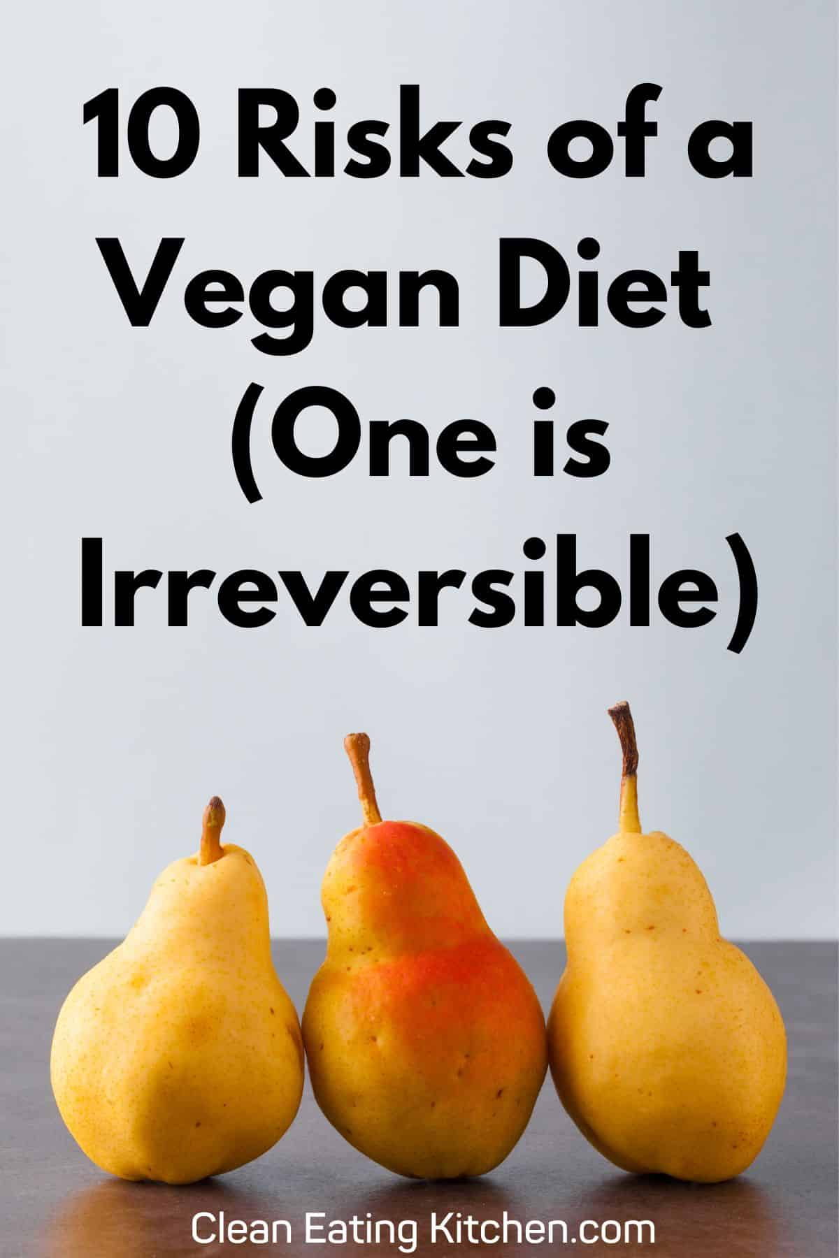 risks of a vegan diet graphic.